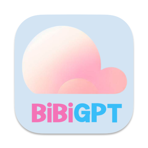 BibiGPT
